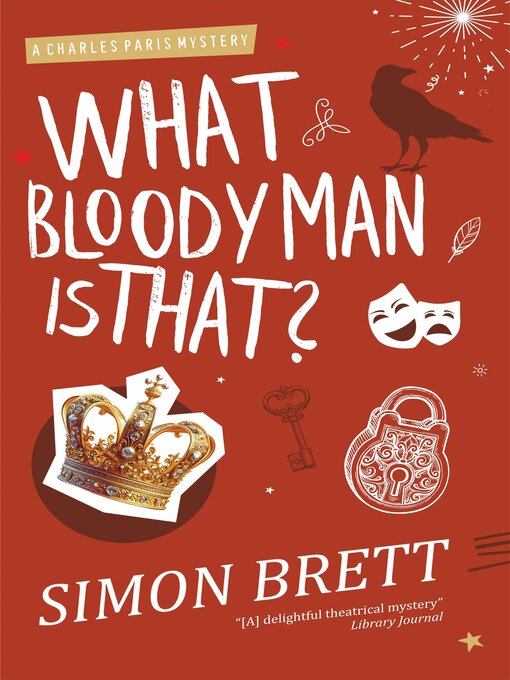 Title details for What Bloody Man Is That by Simon Brett - Wait list